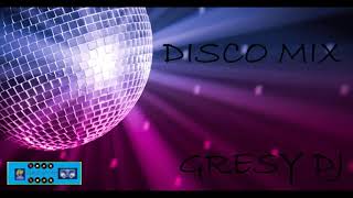 DISCO MIX (gresy dj)