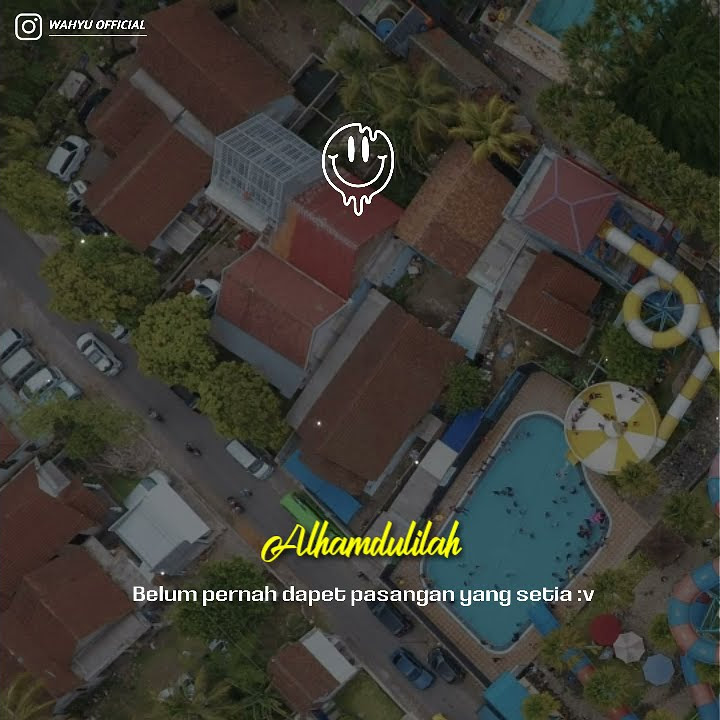 Story WA | Alhamdulillah blm prnh dpt pasangan yg setia