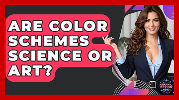 Are Color Schemes Science Or Art? - Graphic Design Nerd