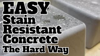 Easy, Stain Resistant Concrete....The Hard Way by DorkEnergy 4,651 views 4 years ago 22 minutes