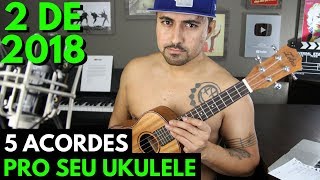 Video thumbnail of "COMO IMPRESSIONAR NO ROLE 2 de 2018 - Ukulele"