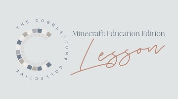 Grade 2 & 3 - Learn to Code with Minecraft: Education Edition Launch Lesson