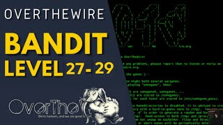 Hacking Games: Solving OverTheWire Bandit Levels 27-29