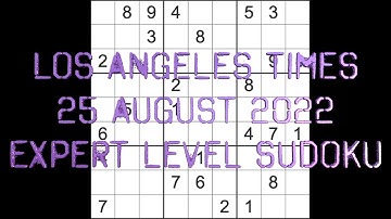 Sudoku solution – Los Angeles Times sudoku 25 August 2022 Expert level