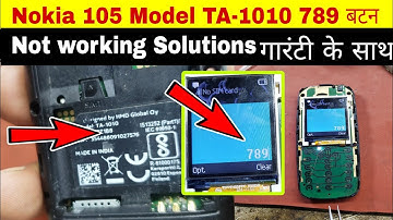 Nokia 105 Model TA-1010 kepaid 789 Button not Working Solutions