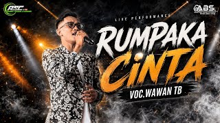 RUMPAKA CINTA | VOC.WAWAN TB BIKIN MERDU SUARA NYA 🛑LIVE ASC PRO RANCASAGATAN 