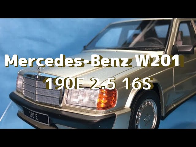 New！Mercedes-Benz W201 190E 2.5 16S 1/18scale OttO mobile - YouTube