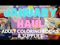 End of January Coloring Book and Supplies Haul #coloring #haul #coloringbooks #artsupplies