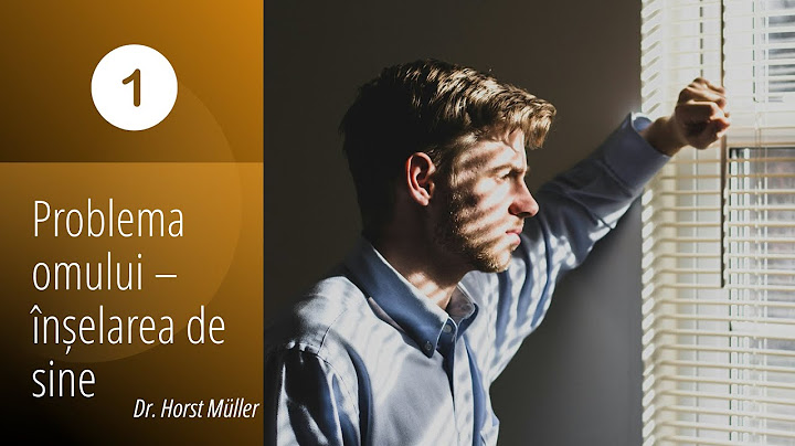 Problema omului - înșelarea de sine (I) | Dr. Horst Müller