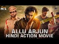 Allu Arjun Hindi Dubbed Action Movie | South Indian Hindi Dubbed Action Movies | Indian Films