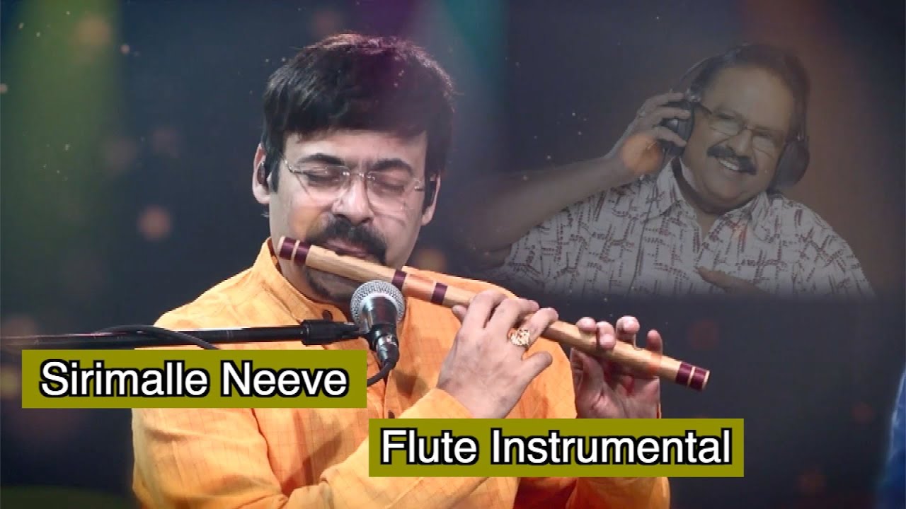 Sirimalle Neeve  flute Instrumental  Nagaraju Talluri  SPB tribute