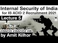 Internal security of India lecture 5 for IB ACIO 2 exam - Left Wing Extremism / Naxalism #IBACIO