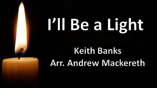 I'll Be a Light - Oshawa Temple Band