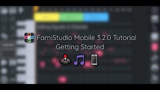 FamiStudio Mobile 3.2.0 Tutorial - Getting Started screenshot 3