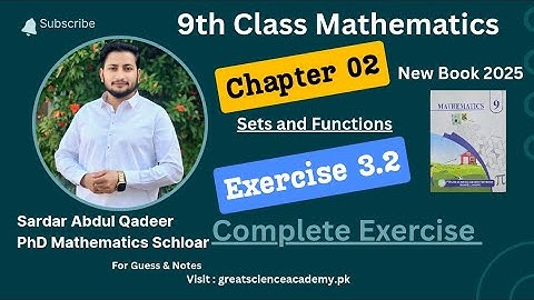 Complete Exercise 3.2 - 9th Class Math | PCTB New Book 2025