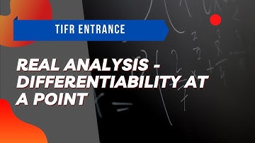 Real Analysis | TIFR Math GS 2020, Problem 5 | Differentiability at a Point | Sourayan Banerjee