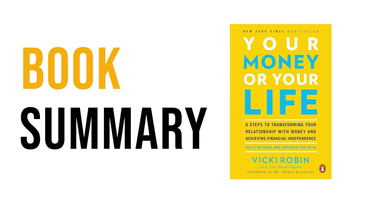 Your Money or Your Life by Vicki Robin and Joe Dominguez Free Summary Audiobook