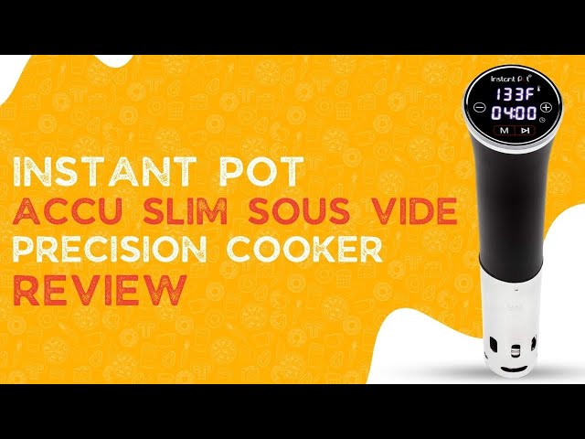 The Instant Pot Accu Slim Sous Vide Precision Cooker Is on Sale