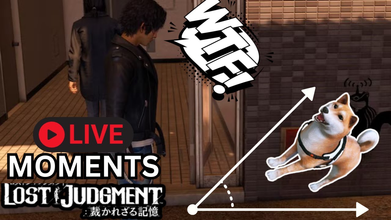 Моменты из реалити-шоу "Lost Judgment" - Моя собака бросает вызов гравитации и физике.