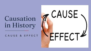 Cause and Effect: Causation in History- Dr Veenus Jain
