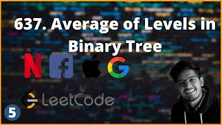637. Average of Levels in Binary Tree | Leetcode | City Coder | 5th March