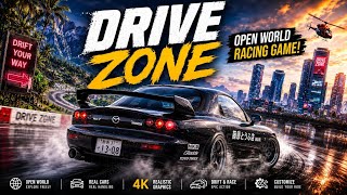 Drive Zone – Ultimate Open World Car Racing Game | Realistic Graphics & Epic Drifting!