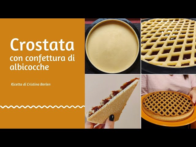 CROSTATA CON CONFETTURA DI ALBICOCCHE