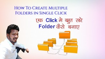 How to create more than 100 Folders with a Single Click II How To Create Multiple Folders