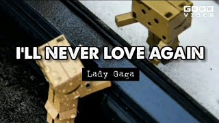 I'll Never Love Again - Lady Gaga (Lyrics) Cover by Dewi Muninggar