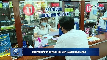 Chuyển đổi số trong lĩnh vực hành chính công | BRT News