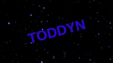 #45 Intro para Toddyn|by:eu|gostei pakas