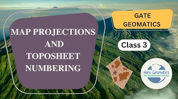 Gate Geomatics - Toposheet Numbering| Lecture 3| Topographical Maps| Toposheet Numbering and Scales|