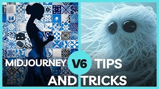 Midjourney v6 Tips and Tricks for Beginners and Advanced Prompters. Part 1