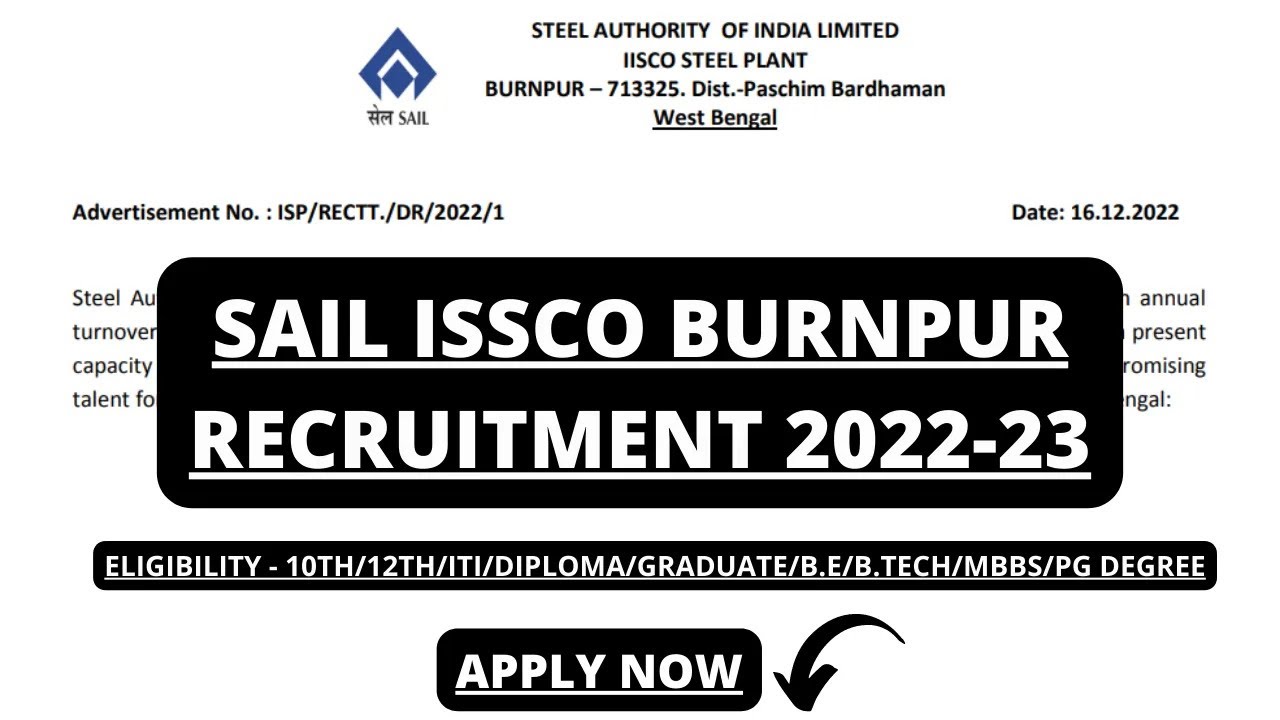 SAIL IISCO Steel Plant Recruitment 2022, SAIL ISP Recruitment 2022