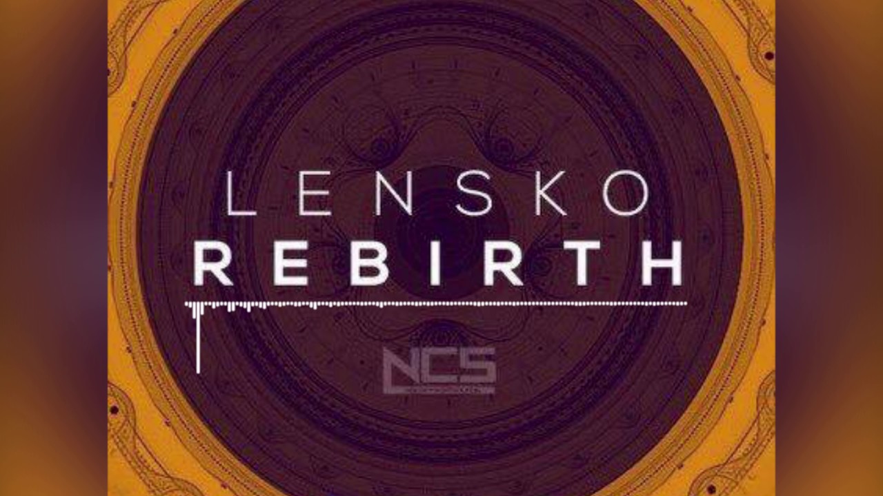 Lensko   Rebirth