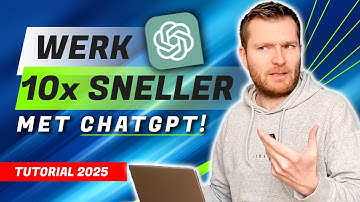 Werk 10x efficiënter met ChatGPT 🚀 | Tutorial Nederlands 2025