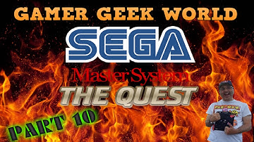 Sega Master System The Quest Part 10  MOST EXPENSIVE GAME YET