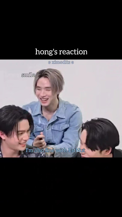 hong's reaction 😭 im not reading into it but #nuthong #lykn #williamest #ytshorts #shorts #thamepo