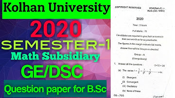 Kolhan University 2020 (SEM-1) math subsidiary (GE/DSC) question paper for B.Sc. / #kolhanuniversity