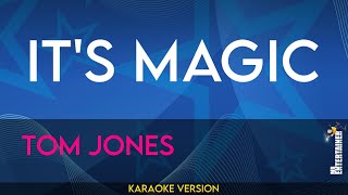 Its Magic - Tom Jones (KARAOKE)