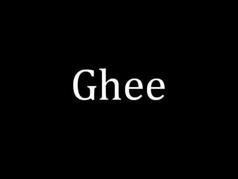 Video: Bagaimana cara mengucapkan ghee?