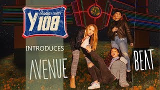 Y108 Introduces Avenue Beat