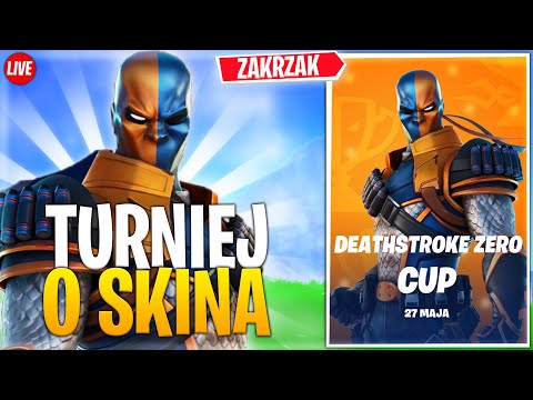 WYGRAŁEM SKINA DEATHSTROKE ZERO na Turnieju Fortnite (ZAPIS LIVE)