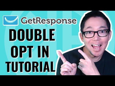 How to Turn On & Use Double Opt In With GetResponse | Step-By-Step