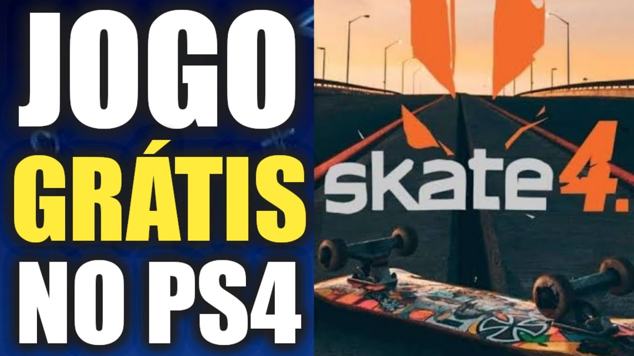 Skate 4 vai ser grátis para jogar