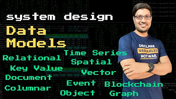 Data models | Relational, Document, Key Value, Graph, Vector, Blockchain and more.. | System Design