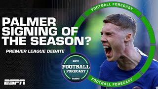 ‘GENERATIONAL TALENT!’ Is Cole Palmer the Premier League signing of the season? | ESPN FC