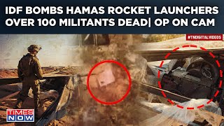 IDF Bombs Hamas Rocket Launchers| 100 Militants Dead| Operation On Cam| Jabalia, Rafah Turn Warzone