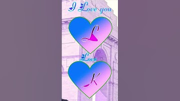 L love K status video #whatsapp_status #ravindra_ranjan #viral #reels #name_status_video #nameart