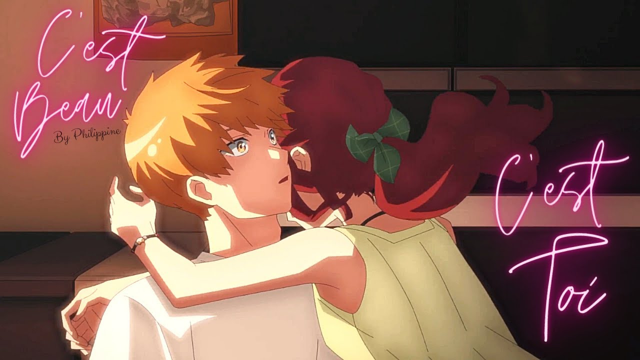||Nightcore AMV|| C'est Beau, C'est Toi (Philippine)